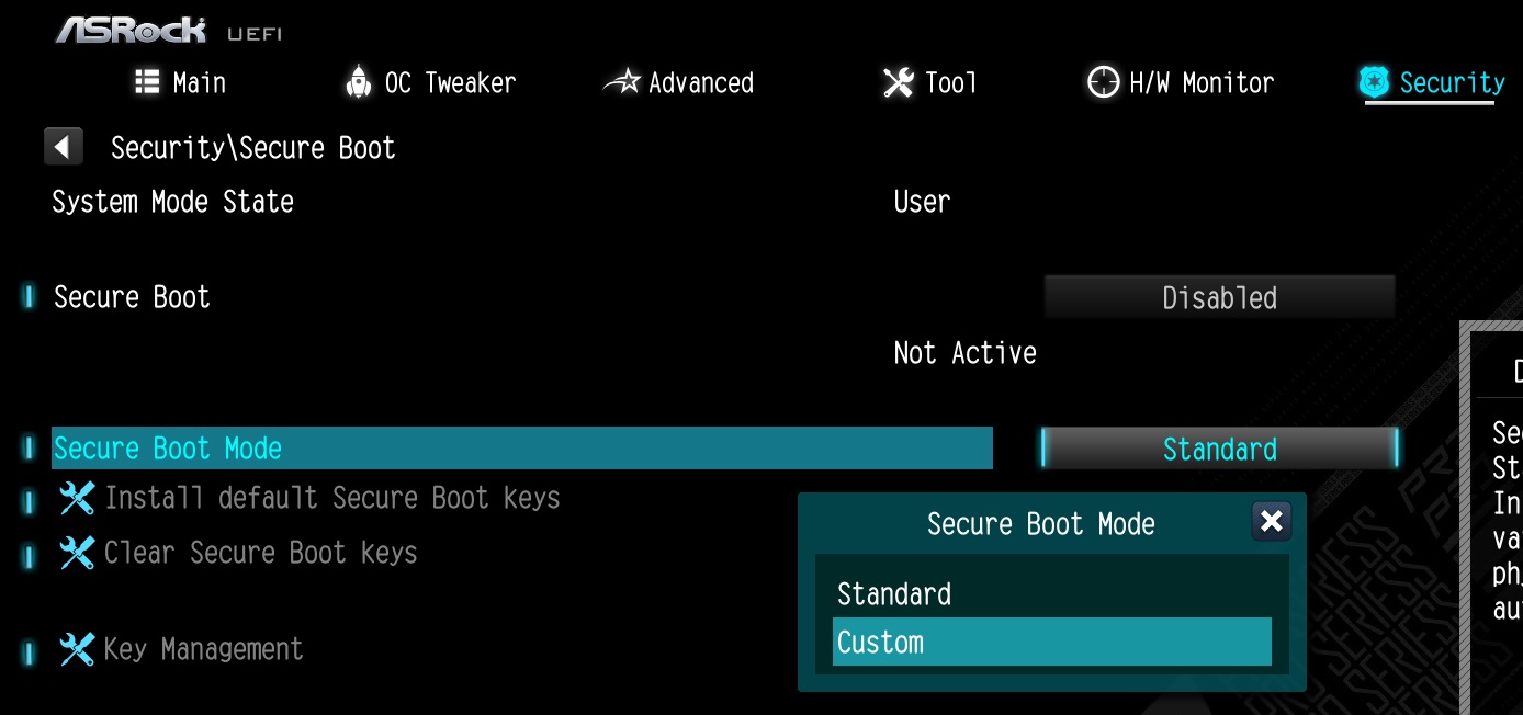 Go to Security\Secure Boot and set Secure Boot Mode to Custom.